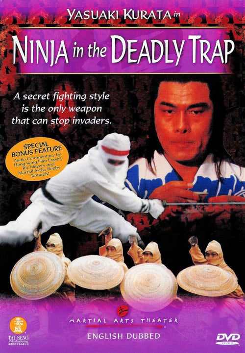 Ninja In The Deadly Trap